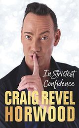 In Strictest Confidence par Craig Revel Horwood